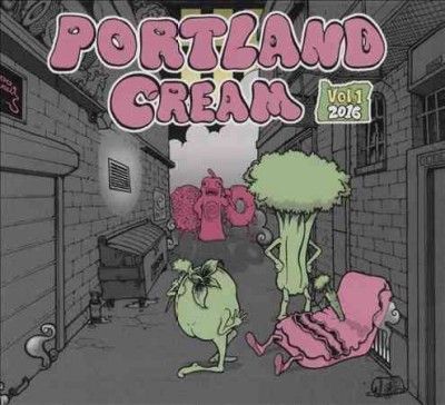 Various - Portland Cream Vol 1 (CD)