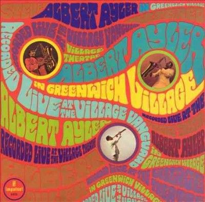 Albert Ayler - In? Greenwich? Village (Vinyl)