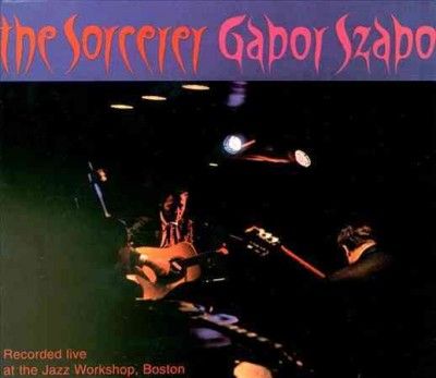 Gabor Szabo - Sorcerer (Vinyl)