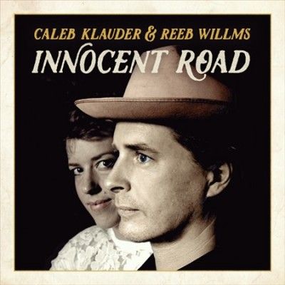 Caleb Klauder - Innocent Road (CD)