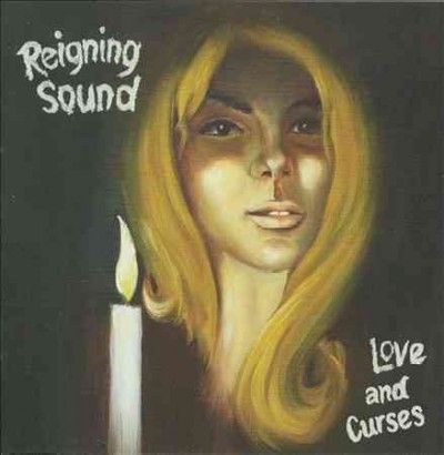 Reigning Sound - Love And Curses (Vinyl)