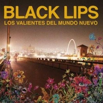 Black Lips - Los Valientes Del Mundo Nuevo (Vinyl)