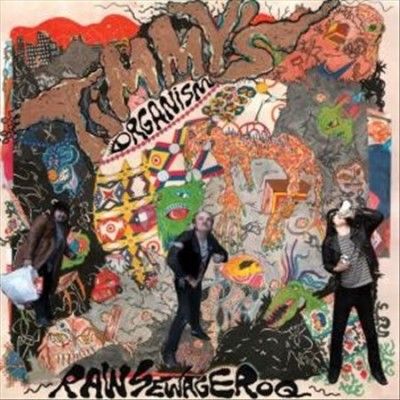 Timmy's Organism - Raw Sewage Roq (Vinyl)