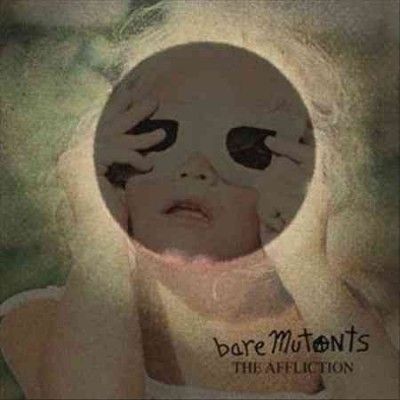Bare Mutants - Affliction (Vinyl)