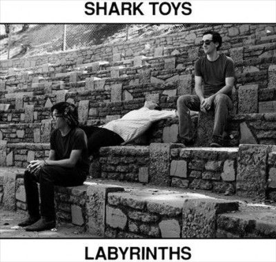 Shark Toys - Labyrinths (Vinyl)