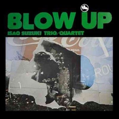 Isao Suzuki - Blow Up (Vinyl)