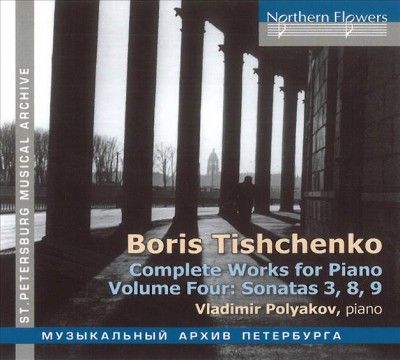 Vladimir Polyakov - Tischenko: Complete Works For Piano V4 (CD)