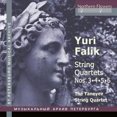 Yuri Alexandrovich Falik: String Quartets Nos. 3, 4, 5, 6 (CD / Album)