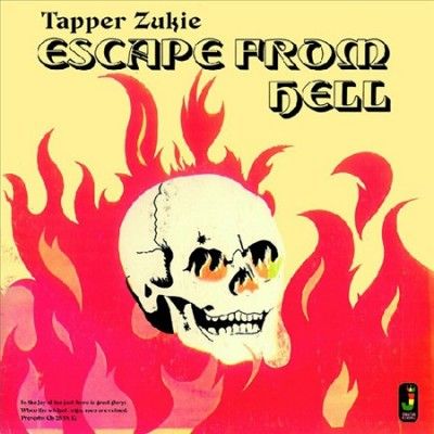 Tapper Zukie - Escape From Hell (Vinyl)
