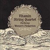 Vitamin String Quart - Vsq Performs Weezer's Pinkerton (Vinyl)