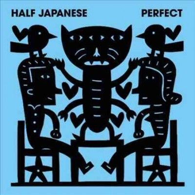 Half Japanese - Perfect (Vinyl)