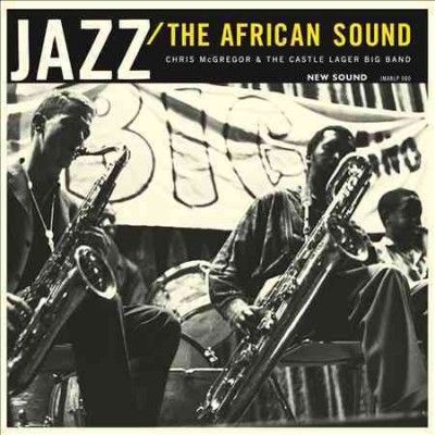 Chris Mcgregor - Jazz/african Sound (Vinyl)