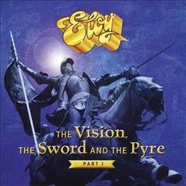 The Vision, the Sword and the Pyre (CD / Album)