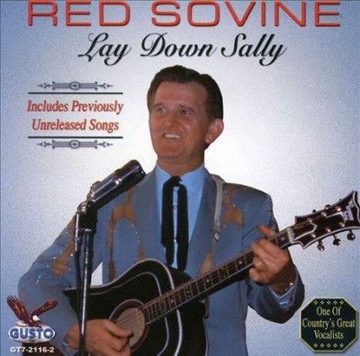 Red Sovine - Lay Down Sally (CD)
