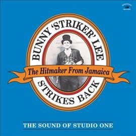 Bunny Striker Lee - Strikes Back: Sound Of Studio One (Vinyl)