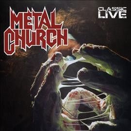 Metal Church - Classic Live (CD)