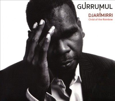 Gurrumul - Djarimirri (child Of The Rainbow) (CD)