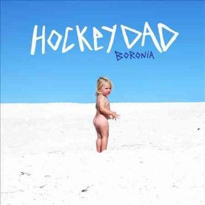 Hockey Dad - Boronia (Vinyl)