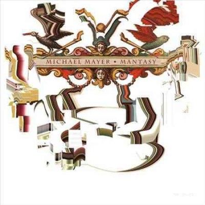 Michael Mayer - Mantasy (Vinyl)