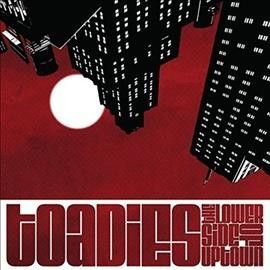 Toadies - Lower Side Of Uptown (Vinyl)