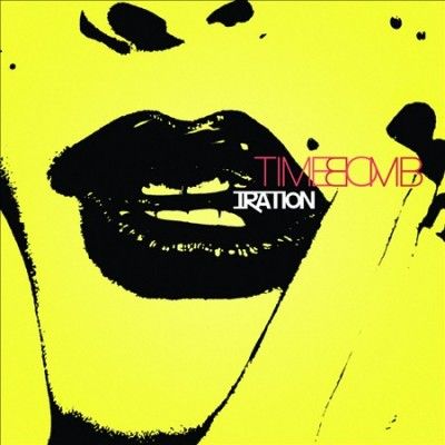 Iration - Time Bomb (Vinyl)