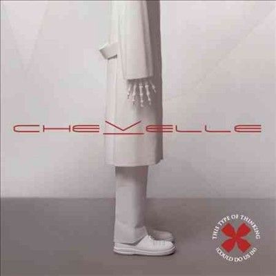 Chevelle - This Type Of Thinking Could Do Us In (Vinyl)