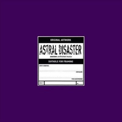 Coil - Astral Disaster Sessions: Un/finished (Vinyl)