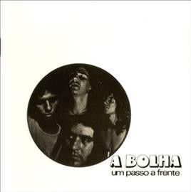 A Bolha - Um Passo A Frente (Vinyl)