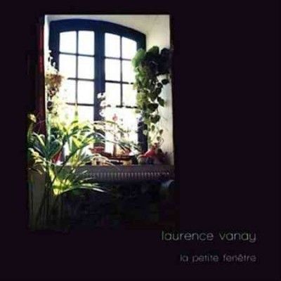 Laurence Vanay - La Petite Fenetre (Vinyl)