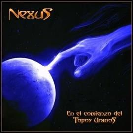 Nexus - En El Comienzo Del Topos Uranos (Vinyl)