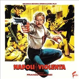 Napoli Violenta (Vinyl / 12" Album)
