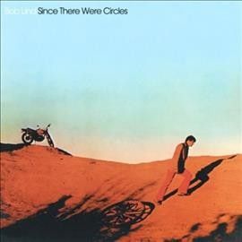 Bob Lind - Since There Were Circles (Vinyl)