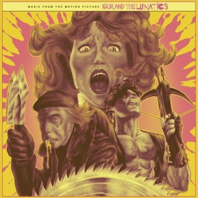 Sonia Rutstein - Igor And The Lunatics (ost) (Vinyl)