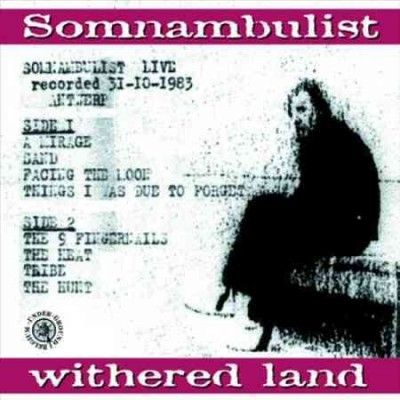 Somnambulist - Withered Land (Vinyl)