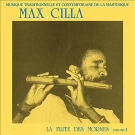 Max Cilla - La Flute Des Mornes (Vinyl)