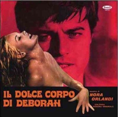 Nora Orlandi - Il Dolce Corpo Di Deborah (ost) (Vinyl)