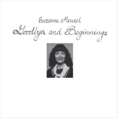 Suzanne Menzel - Goodbyes And Beginnings (Vinyl)