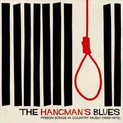 Various - Hangman's Blues: Prison Songs In Count (Vinyl)