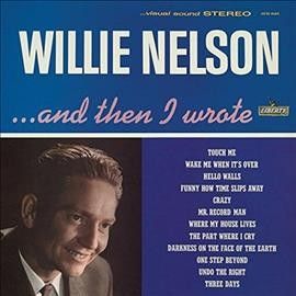 Willie Nelson - And Then I Wrote (Vinyl)