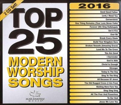 Maranatha Music - Top 25 Modern Worship Songs 2016 (CD)