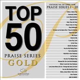 Maranatha Music - Top 50 Praise Series Gold (CD)