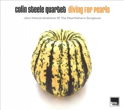 Colin Quarte Steele - Diving For Pearls: Jazz Interpretation (CD)