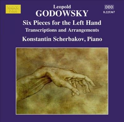 Konstant Scherbakov - Godowsky: Six Pieces For The Left Hand (CD)