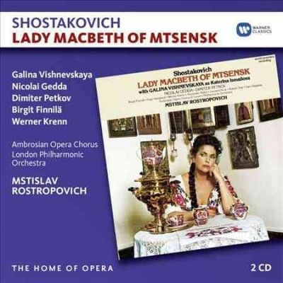 Mstisl Rostropovich - Shostakovich: Lady Macbeth Of Mtsensk (CD)