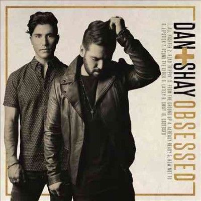 Dan &amp; Shay - Obsessed (CD)