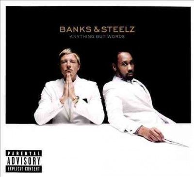 Banks &amp; Steelz - Anything But Words (CD)