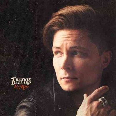 Frankie Ballard - El Rio (CD)
