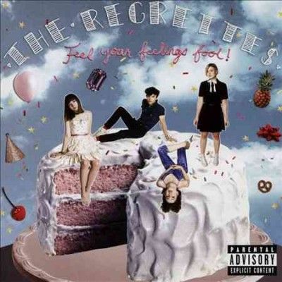 Regrettes - Feel Your Feelings Fool (CD)