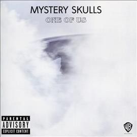 Mystery Skulls - One Of Us (CD)