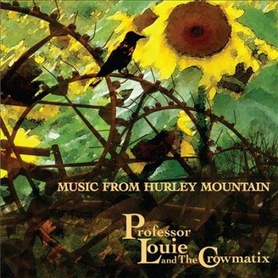 Professor Louie &amp; Th - Music From Hurley Mountain (CD)
